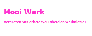 Mooi Werk